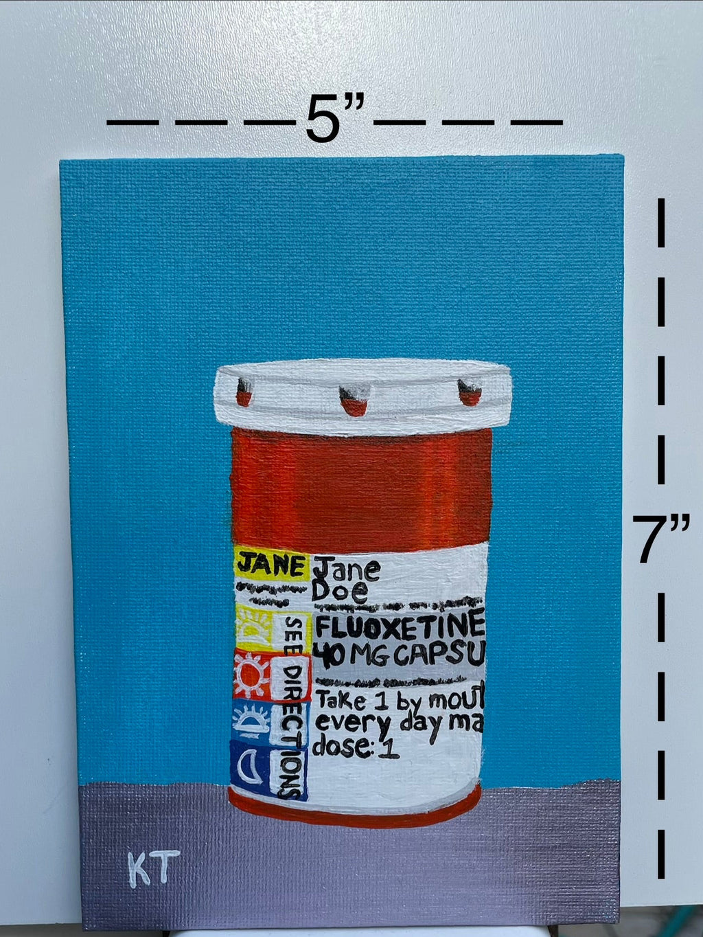 “Still Alive” Pill Bottle by KT Acrylic Paint on Canvas Panel 5x7