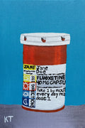 “Still Alive” Pill Bottle by KT Acrylic Paint on Canvas Panel 5x7